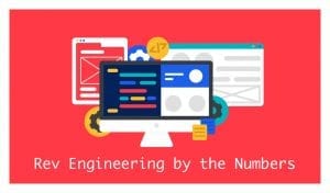 Rev Engineering by the Numbers