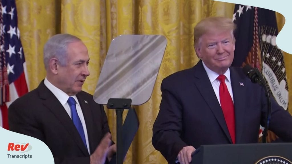Donald Trump Middle East Peace Plan Speech Netanyahu