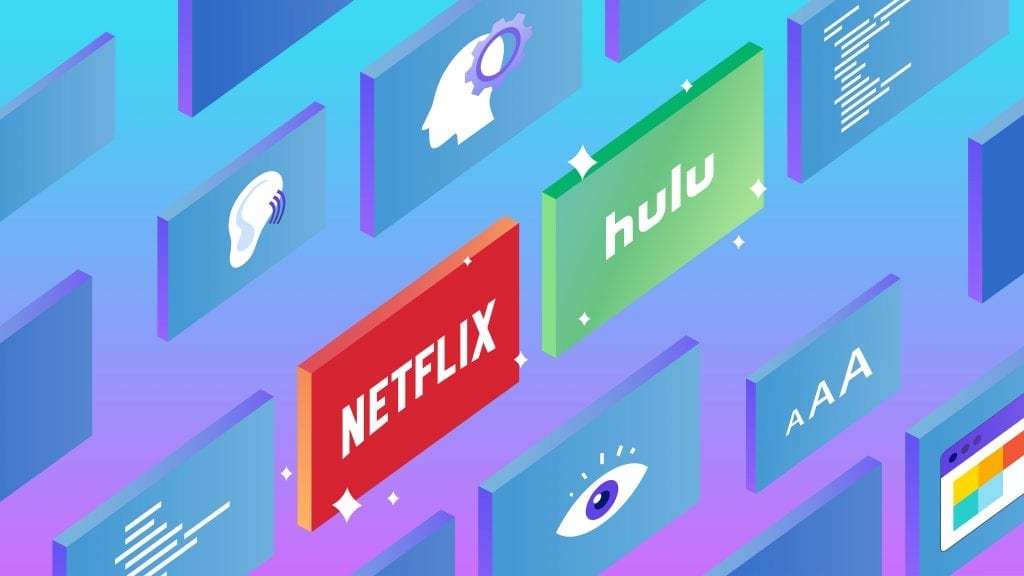Netflix Hulu Accessibility
