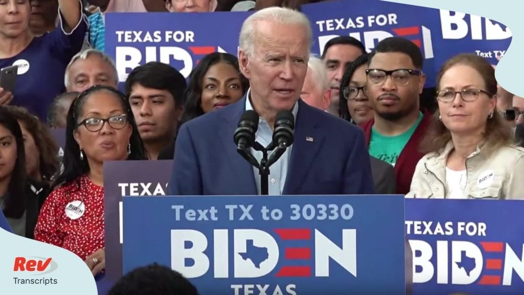 Joe Biden Campaign Rally Houston Texas Transcript