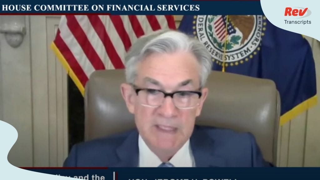 House Financial Services committee holds hearing on economy with Jerome Powell