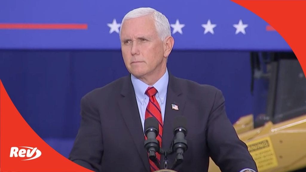 Mike Pence "Workers for Trump" Event Speech Transcript September 1