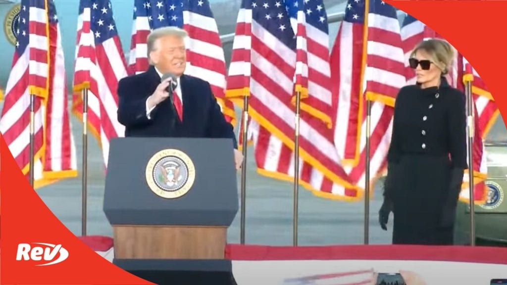Donald Trump and Melania Trump Speech Transcript Departing White House
