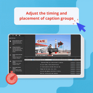 GIF reading "Adjust the timing and placement of caption groups" with an image of captions moving on a screen in a video editor.