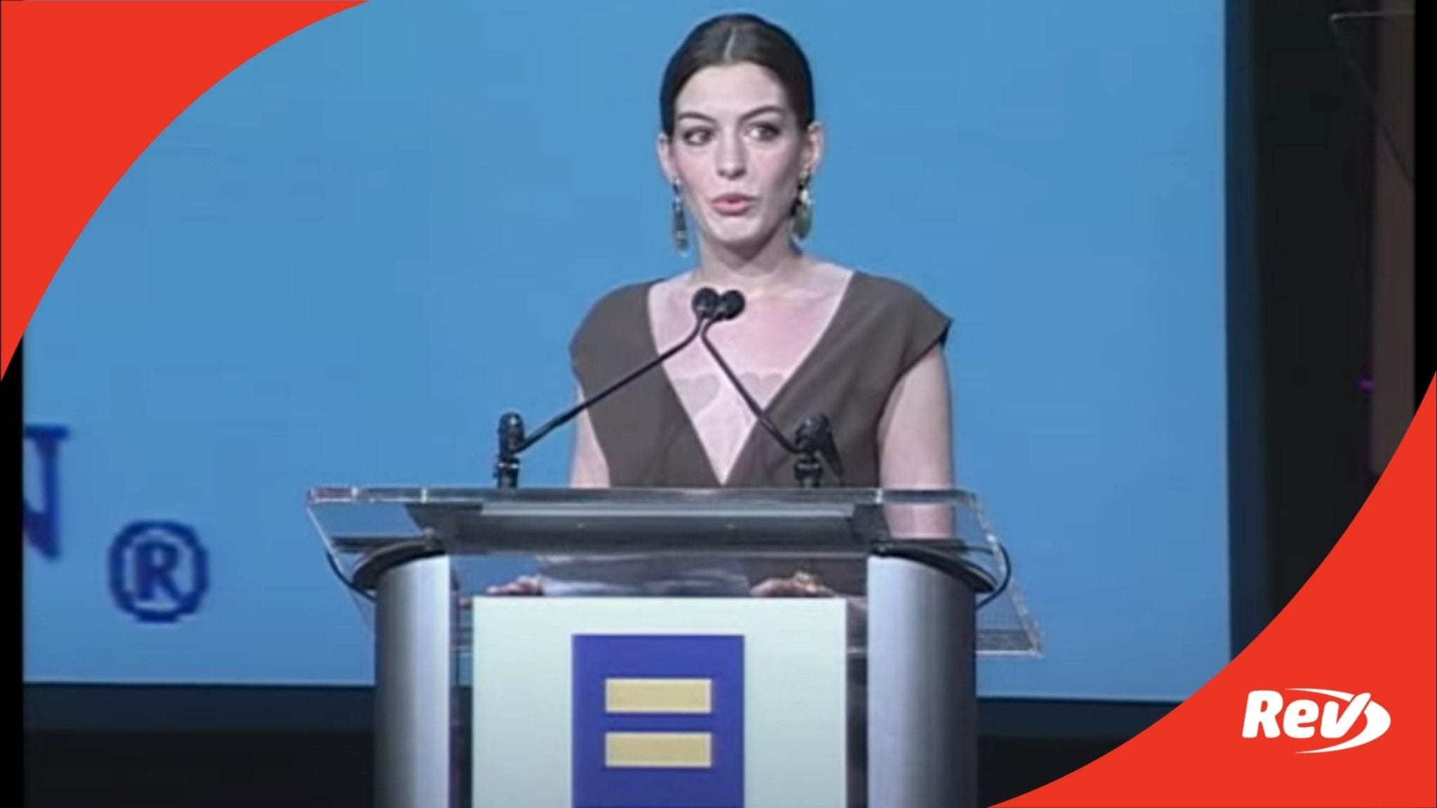 Anne Hathaway Human Rights Campaign (HRC) Speech Transcript 2008