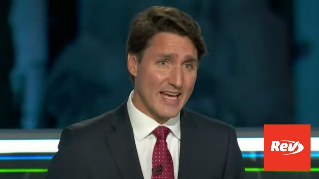 Canada Federal Leaders Debate Justin Trudeau: 2021 Transcript