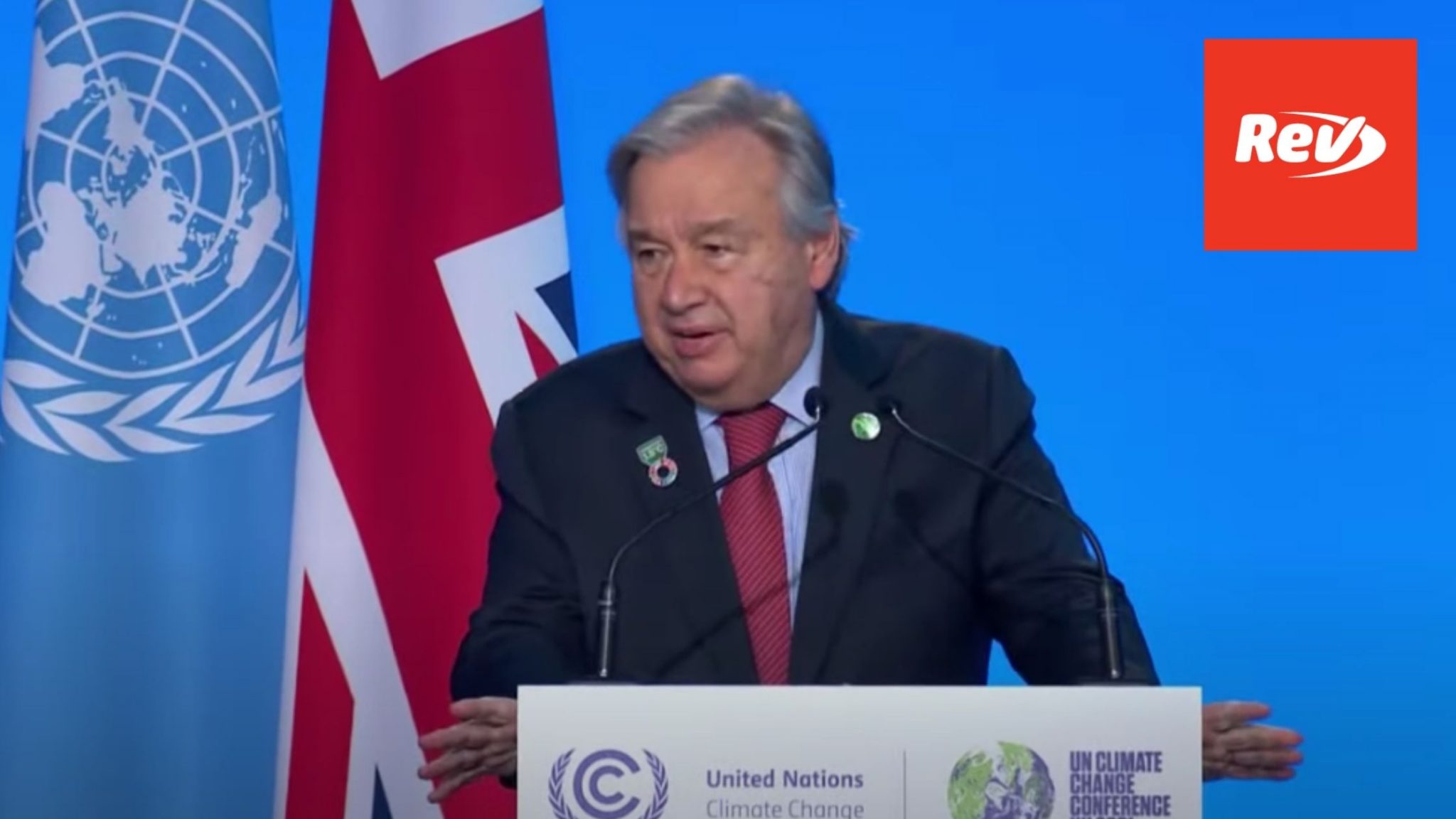 UN Secretary General COP26 Speech Transcript: "We Know What Must Be Done"