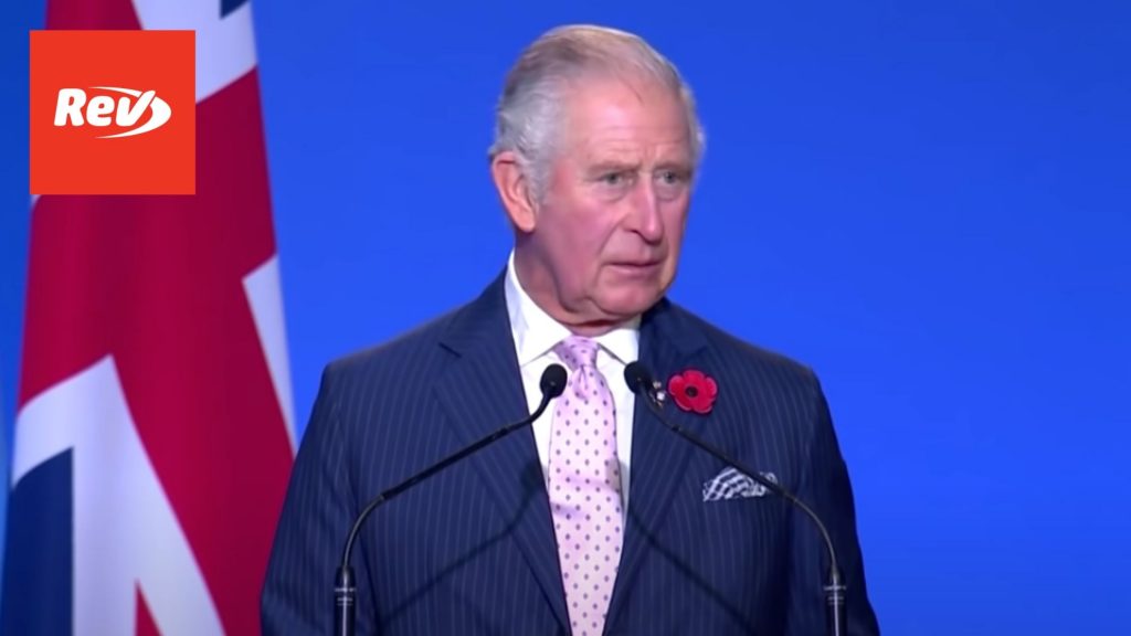 Prince Charles COP26 Climate Summit Glasgow Speech Transcript