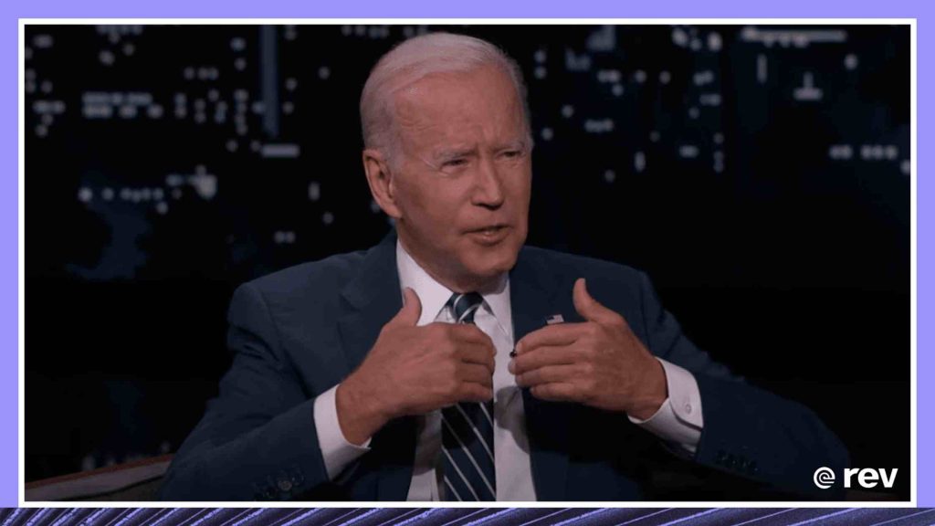 President Joe Biden Visits Jimmy Kimmel Live 6/08/22 Transcript