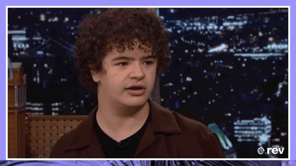 Gaten Matarazzo Had an Unsettling Encounter with Vecna on the Stranger Things Set Transcript