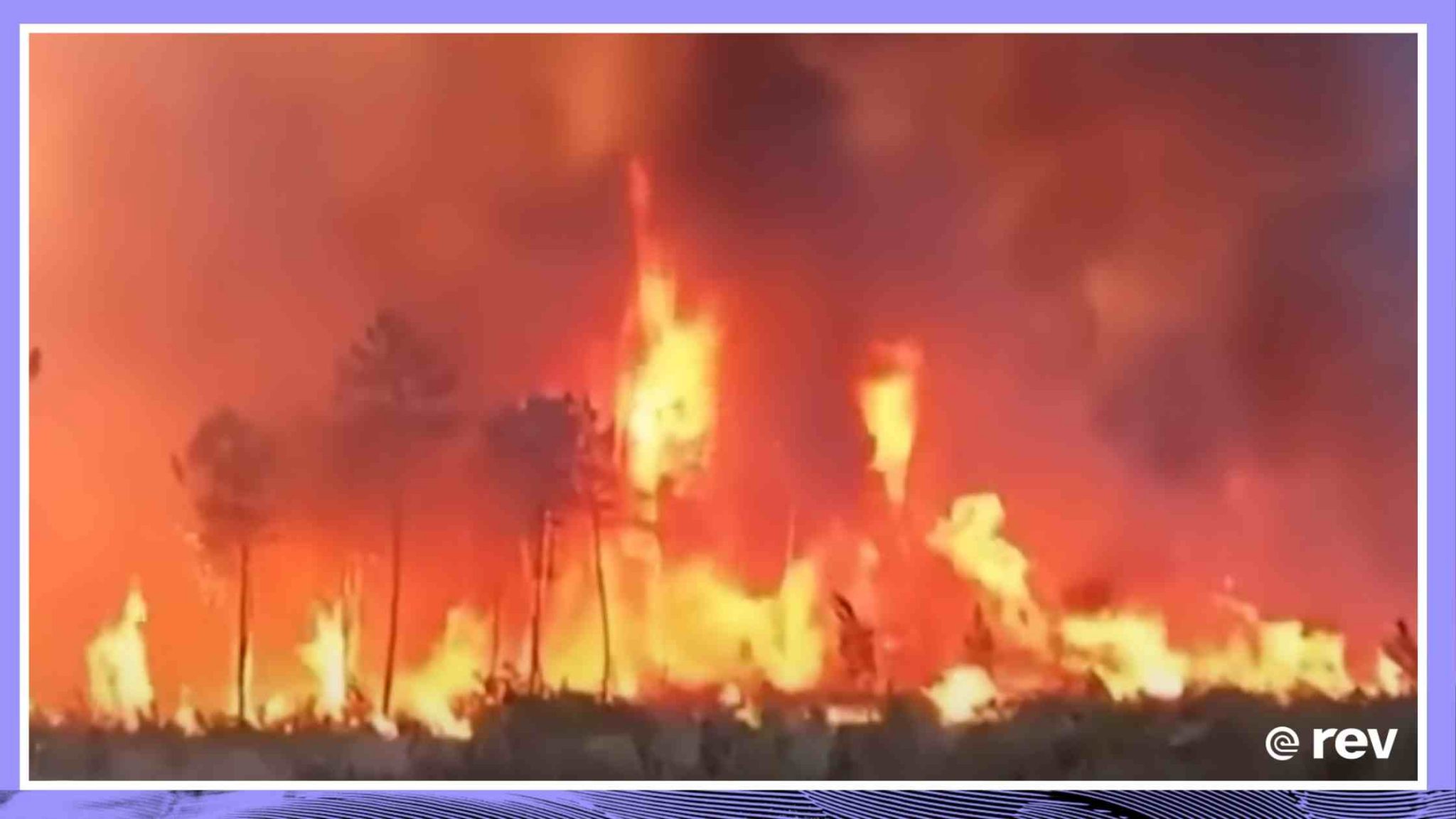 Deadly Heatwave, Wildfires Raging Across Europe Transcript
