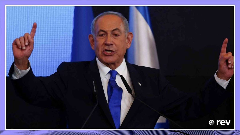 Former Israeli Prime Minister Benjamin Netanyahu Regains Power Transcript