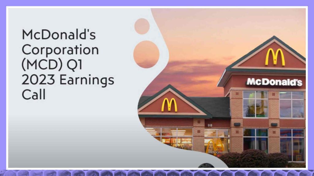 McDonald's Corporation (MCD) Q1 2023 Earnings Call Transcript